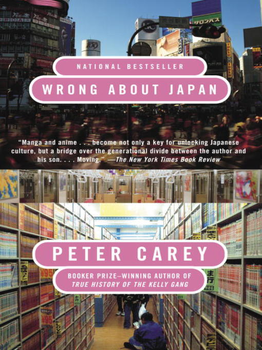 Title details for Wrong About Japan by Peter Carey - Wait list